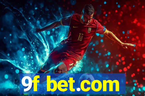 9f bet.com